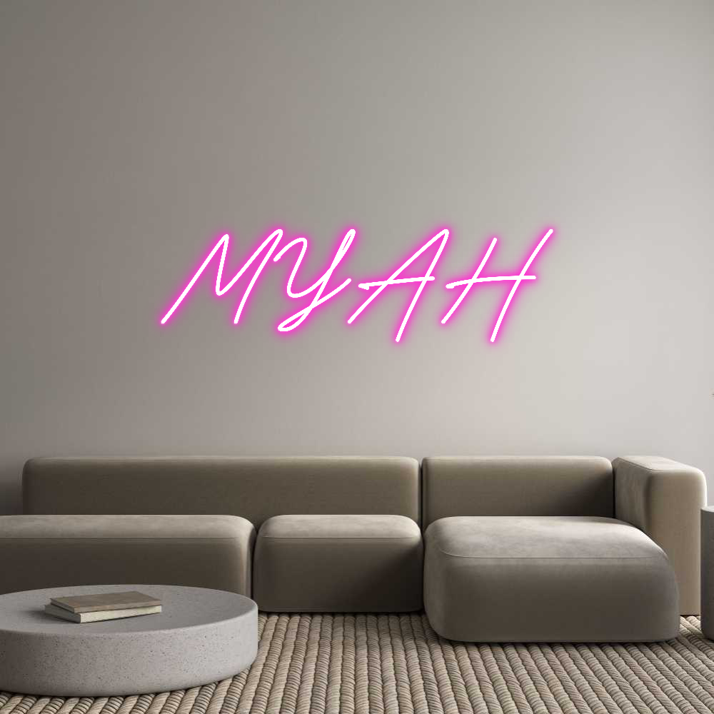 Custom Neon: MYAH