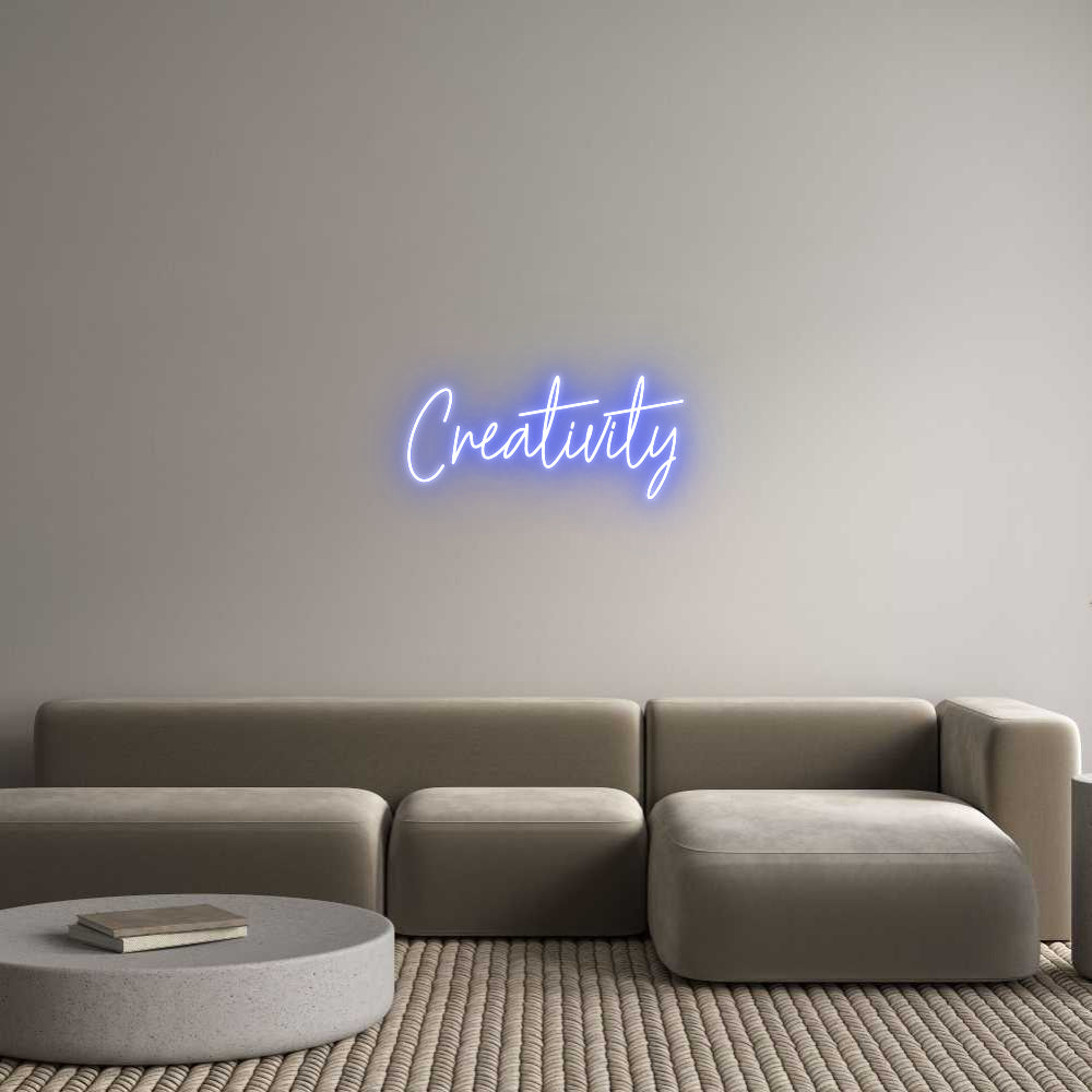 Custom Neon: Creativity