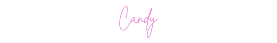 Custom Neon: Candy