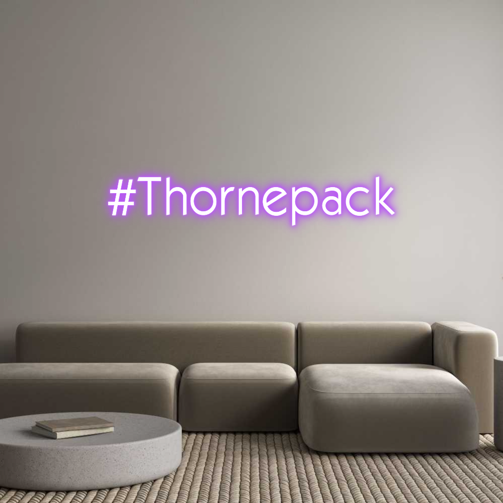 Custom Neon: #Thornepack