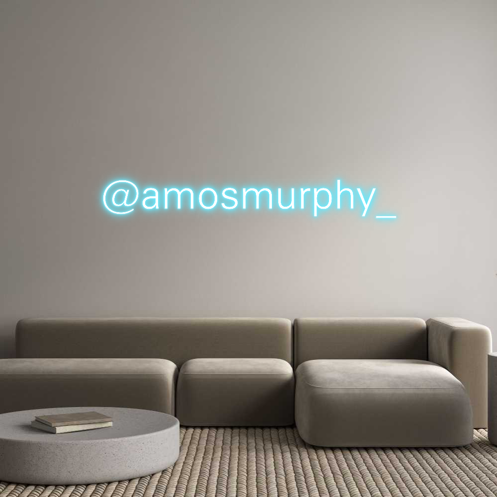 Custom Neon: @amosmurphy_