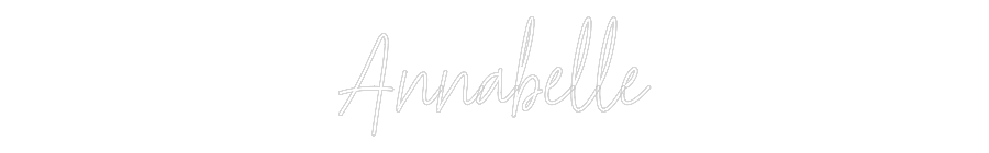 Custom Neon: Annabelle