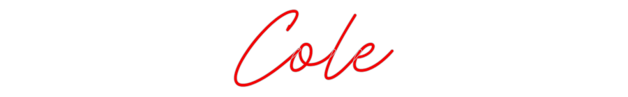 Custom Neon: Cole