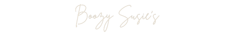 Custom Neon: Boozy Susie’s