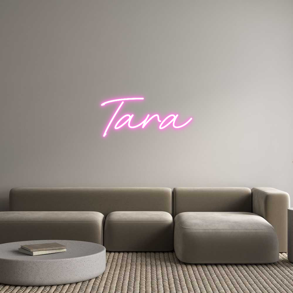 Custom Neon: Tara