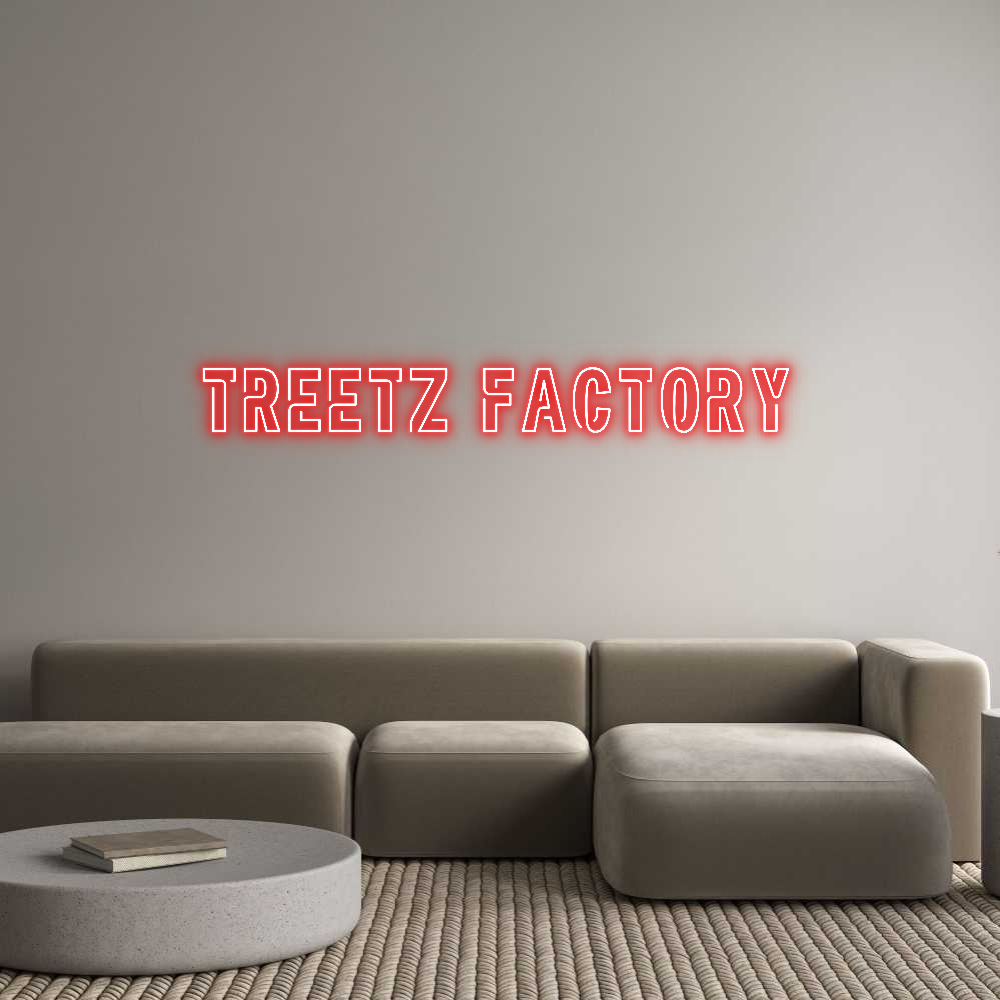 Custom Neon: Treetz factory