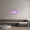 Custom Neon: Funk it