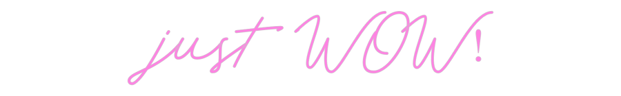 Custom Neon: just WOW!
