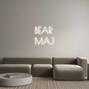 Custom Neon: BEAR
MAJ