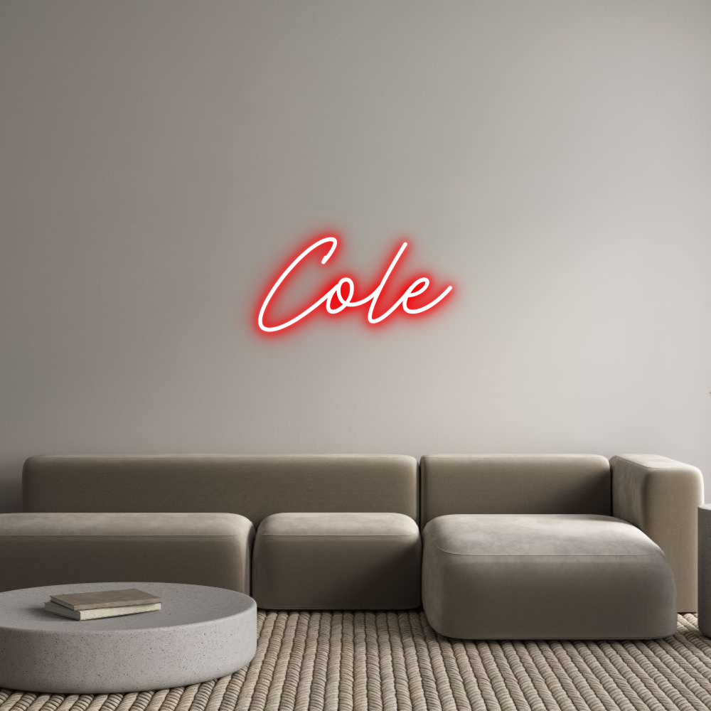 Custom Neon: Cole