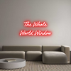 Custom Neon: The Whole
Wo...