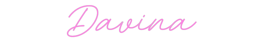 Custom Neon: Davina