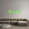 Custom Neon: too rare to die