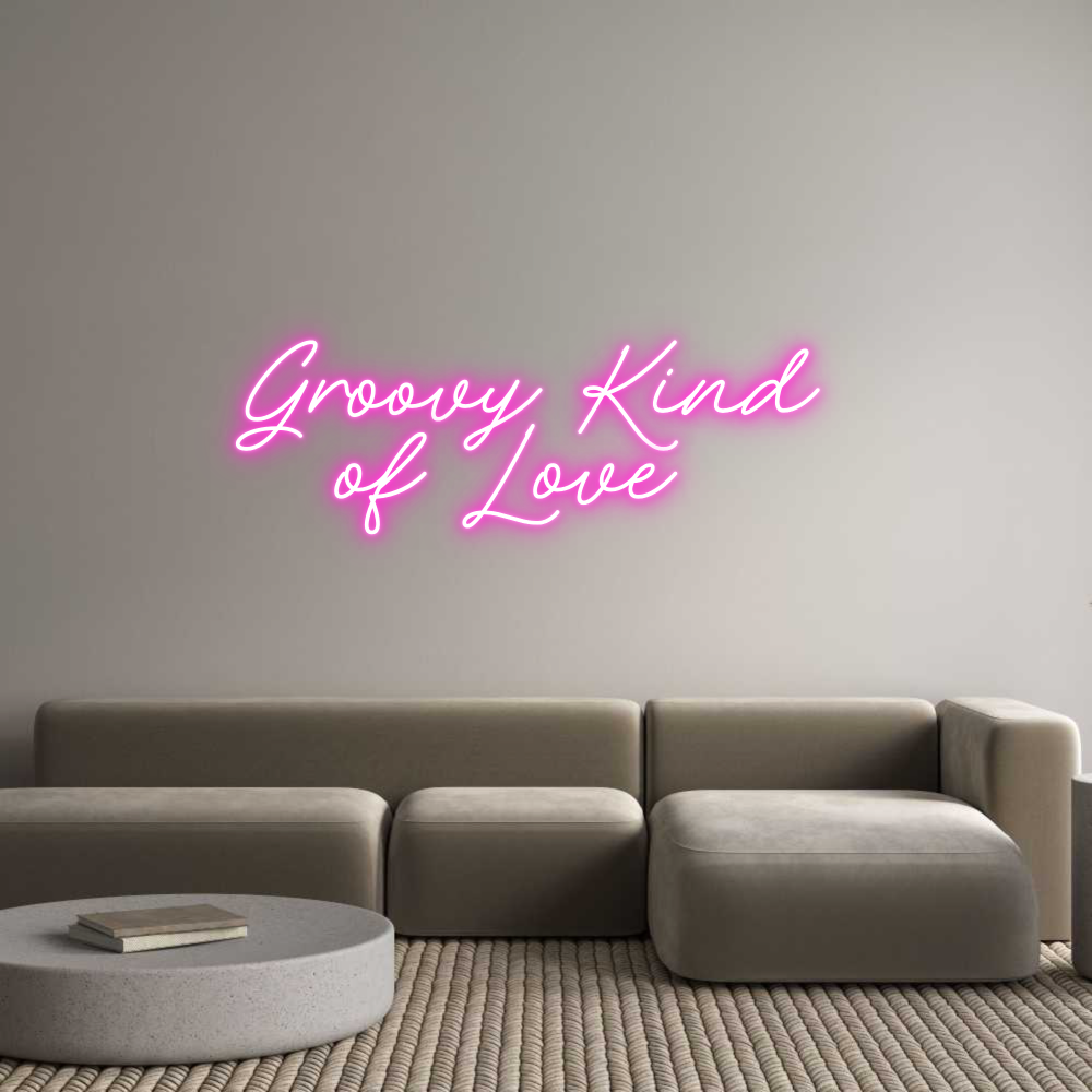 Custom Neon: Groovy Kind 
...