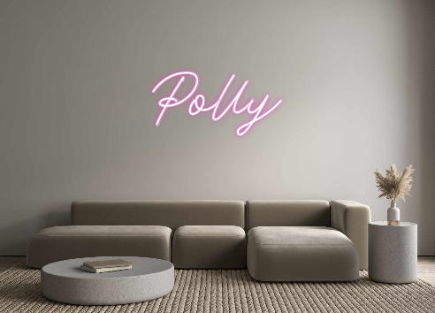 Custom Neon: Polly