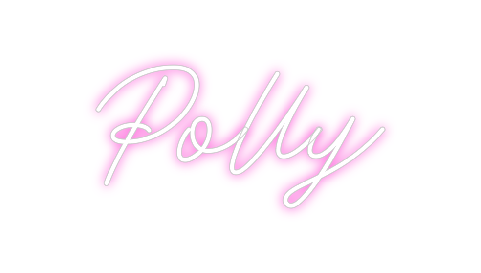 Custom Neon: Polly