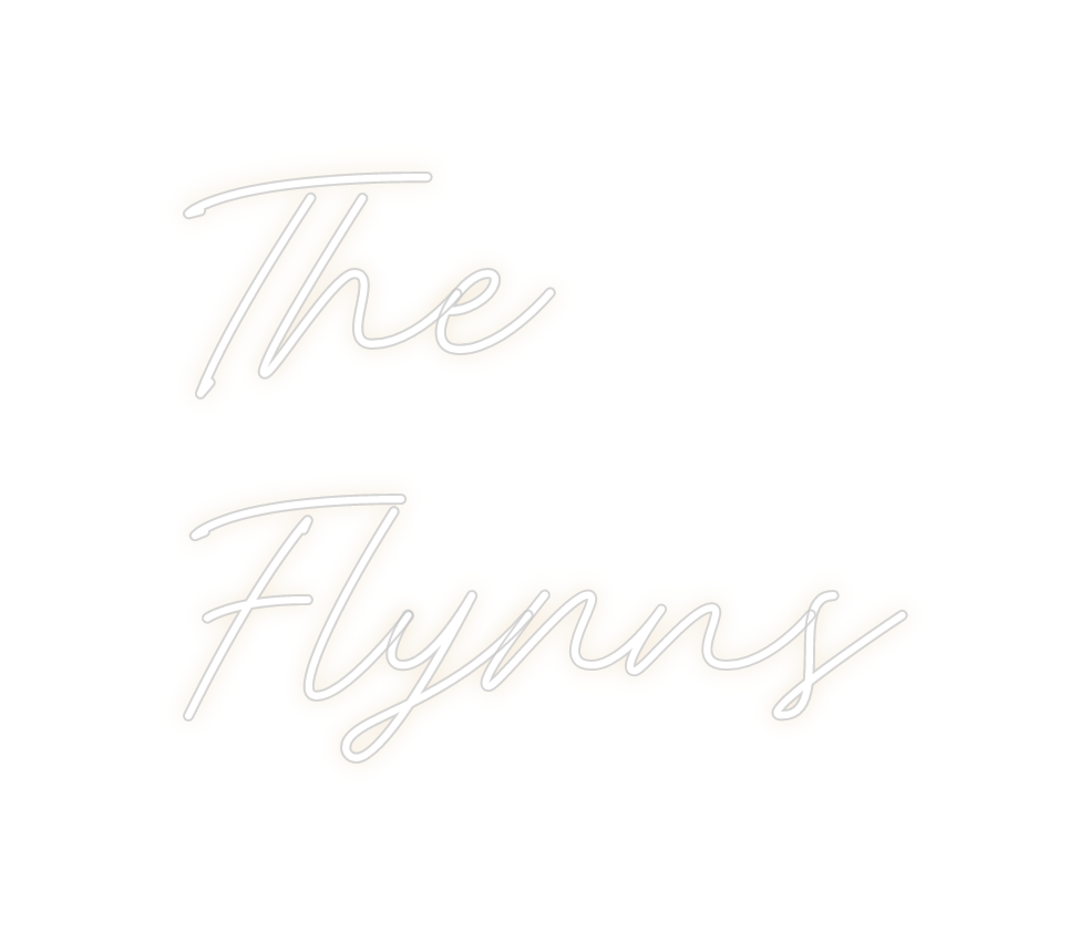 Custom Neon: The
Flynns