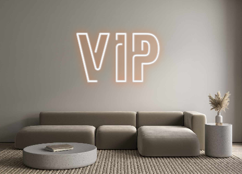 Custom Neon: VIP