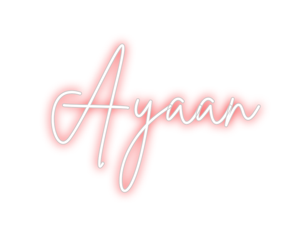 Custom Neon: Ayaan