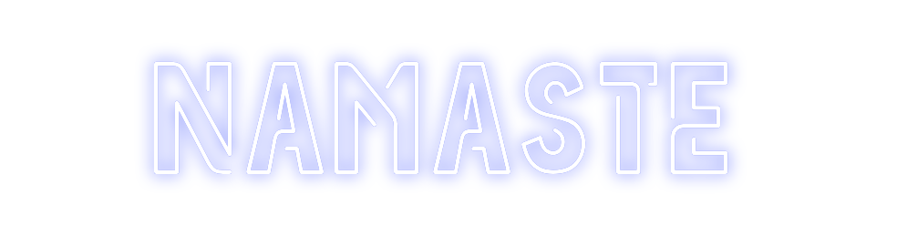 Custom Neon: NAMASTE
