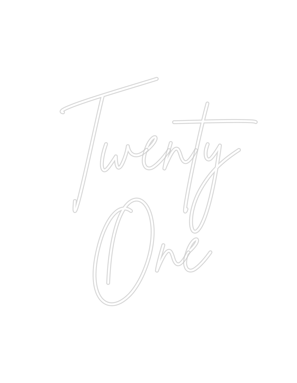 Custom Neon: Twenty
One