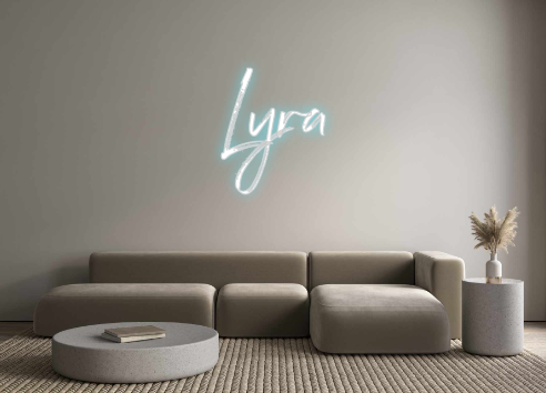 Custom Neon: Lyra