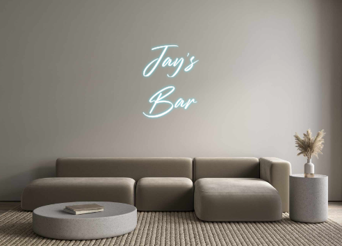 Custom Neon: Jay's
Bar