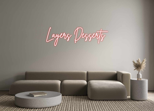 Custom Neon: Layers Desserts