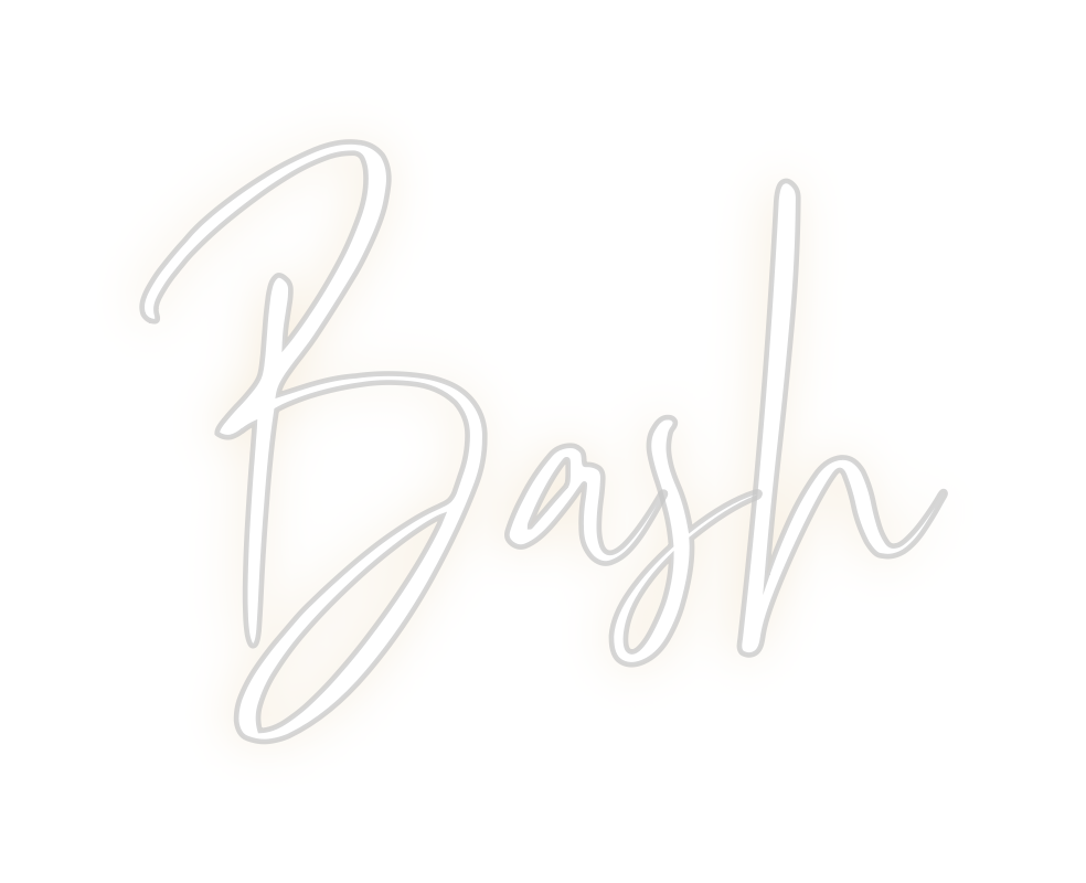 Custom Neon: Bash