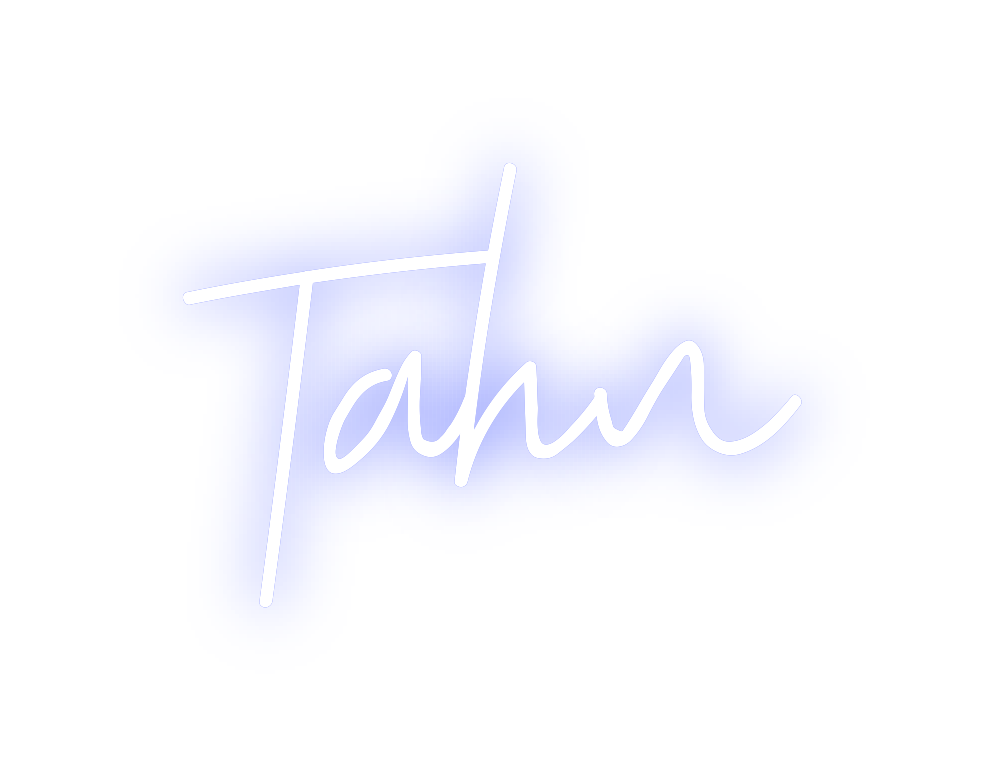 Custom Neon: Tahn