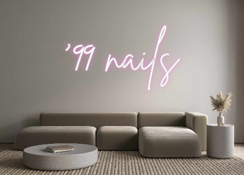 Custom Neon: ‘99 nails