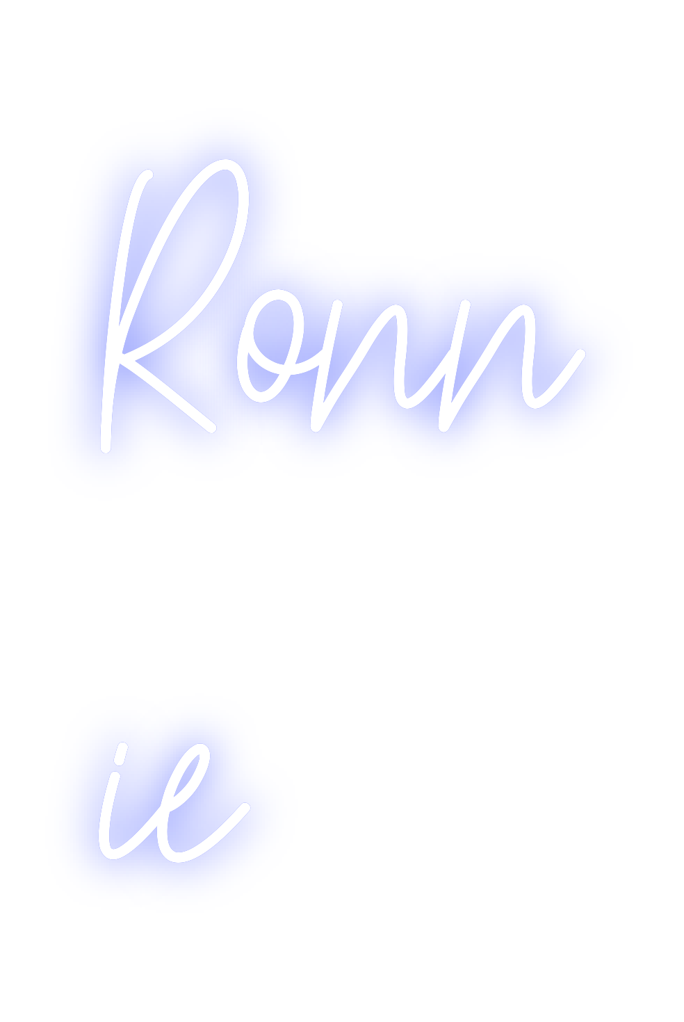 Custom Neon: Ronn
ie