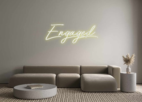 Custom Neon: Engaged