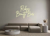 Custom Neon: Rubys 
Beaut...
