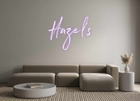 Custom Neon: Hazel’s