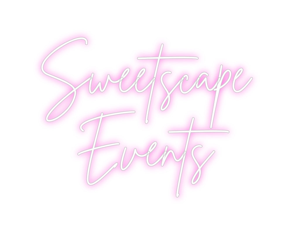 Custom Neon: Sweetscape 
...