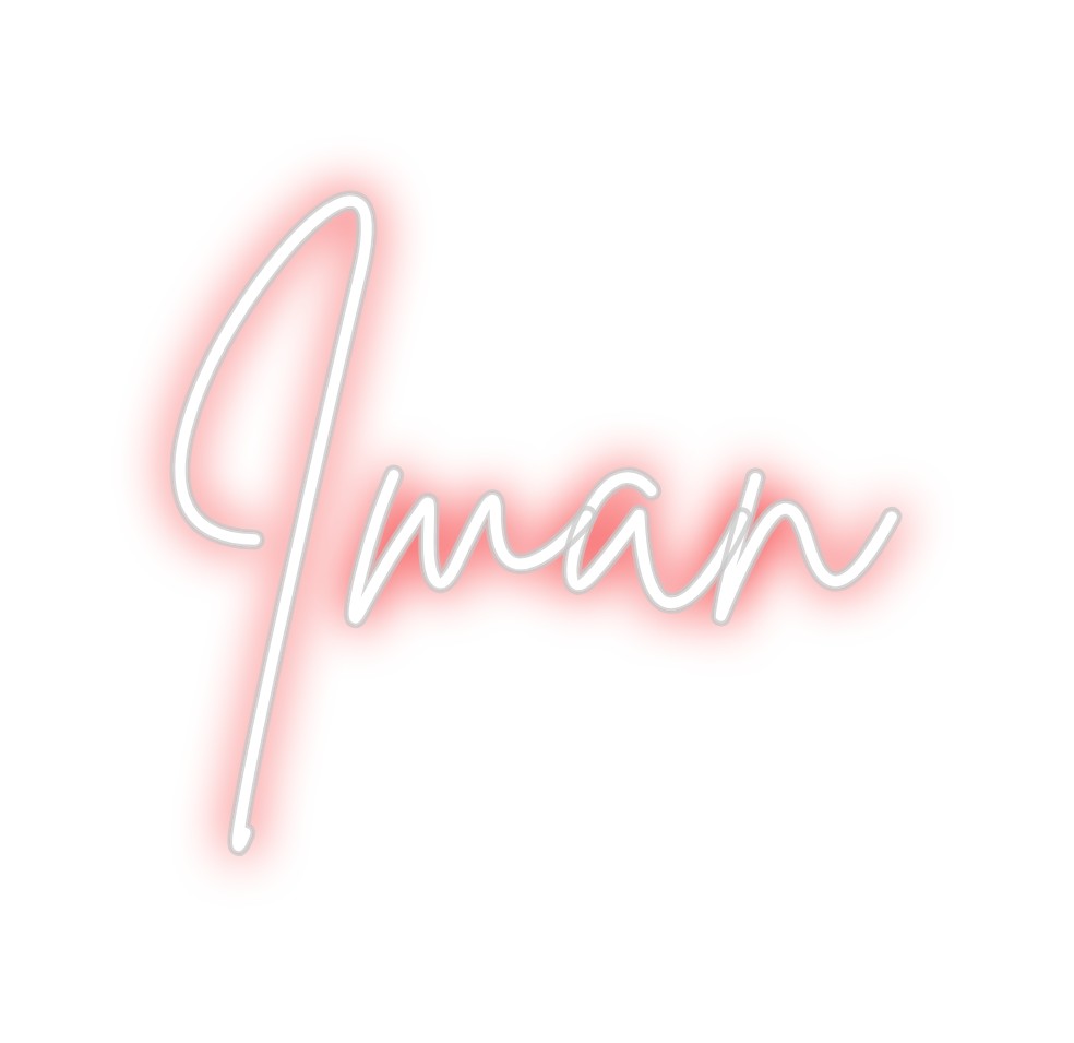 Custom Neon: Iman