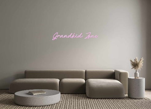 Custom Neon: Grandkid Zone