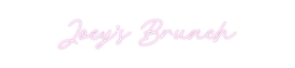 Custom Neon: Joey’s Brunch