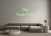 Custom Neon: The 
Fade Club
