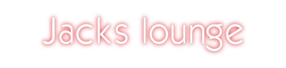 Custom Neon: Jacks lounge