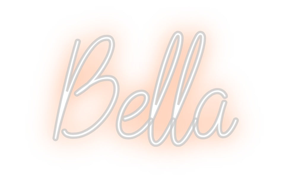 Custom Neon: Bella