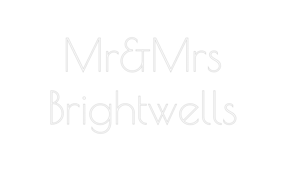 Custom Neon:  Mr&Mrs
Brig...