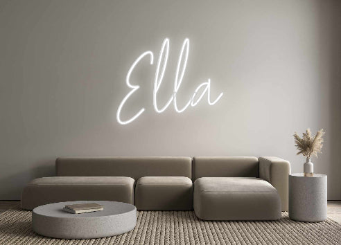 Custom Neon: Ella