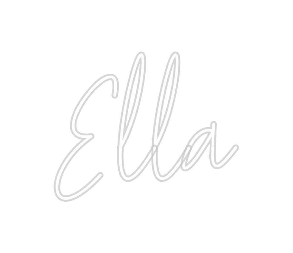 Custom Neon: Ella