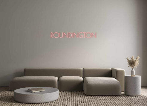 Custom Neon: ROUNDINGTON