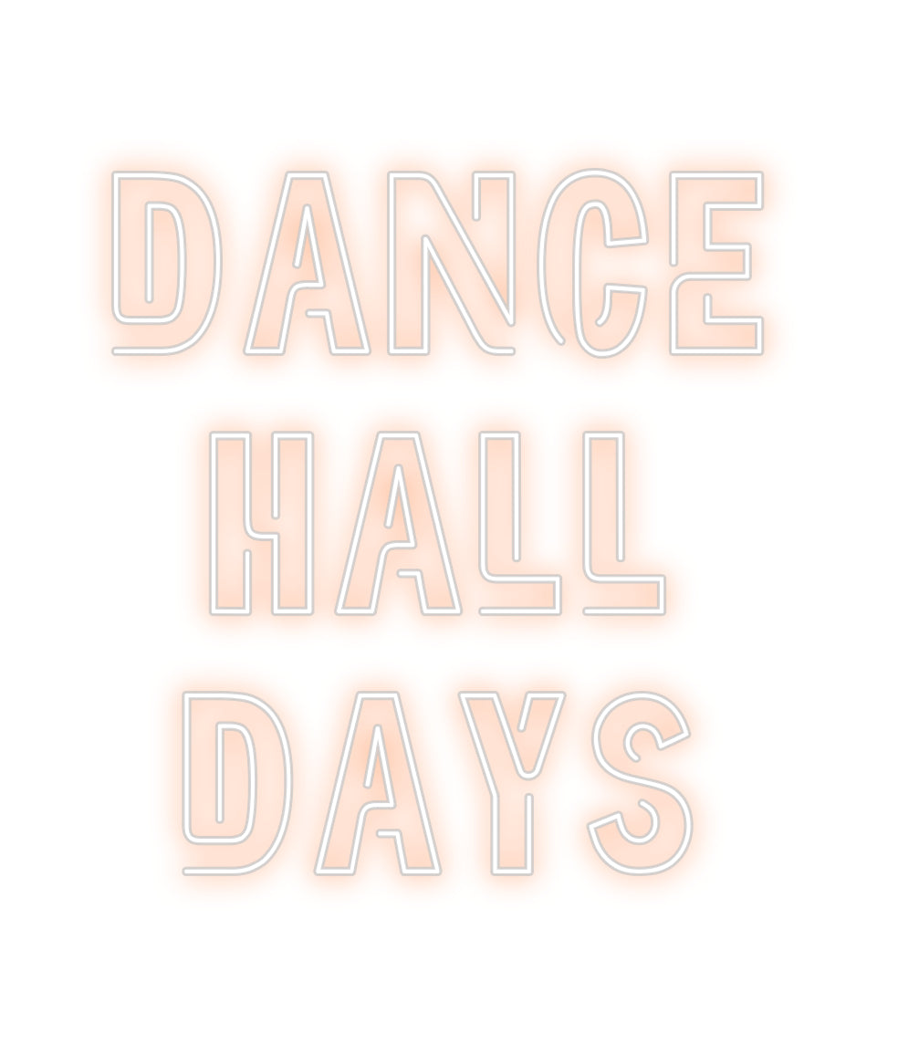 Custom Neon: Dance
Hall
...