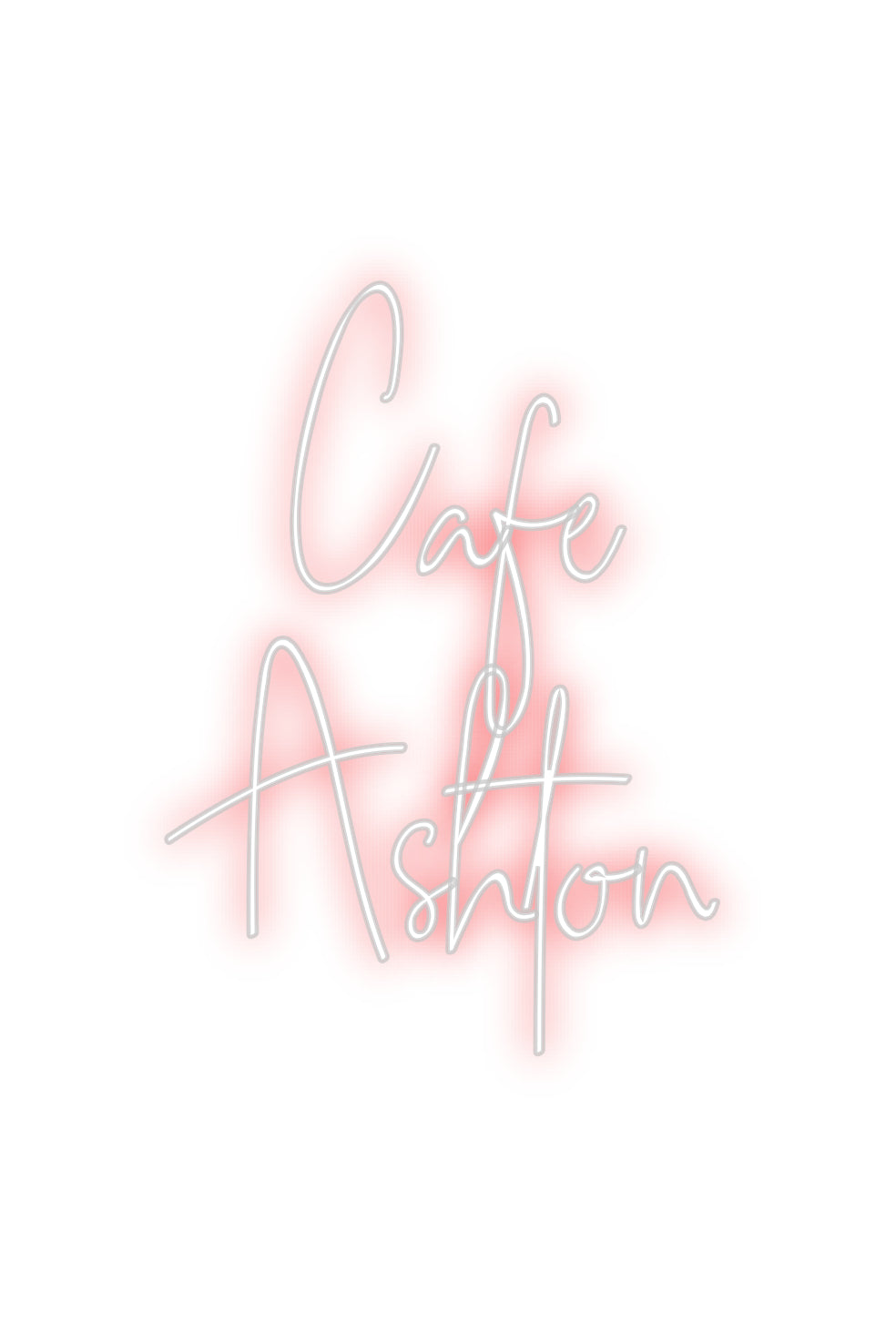 Custom Neon: Cafe 
Ashton