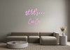 Custom Neon: 1st let’s…
C...