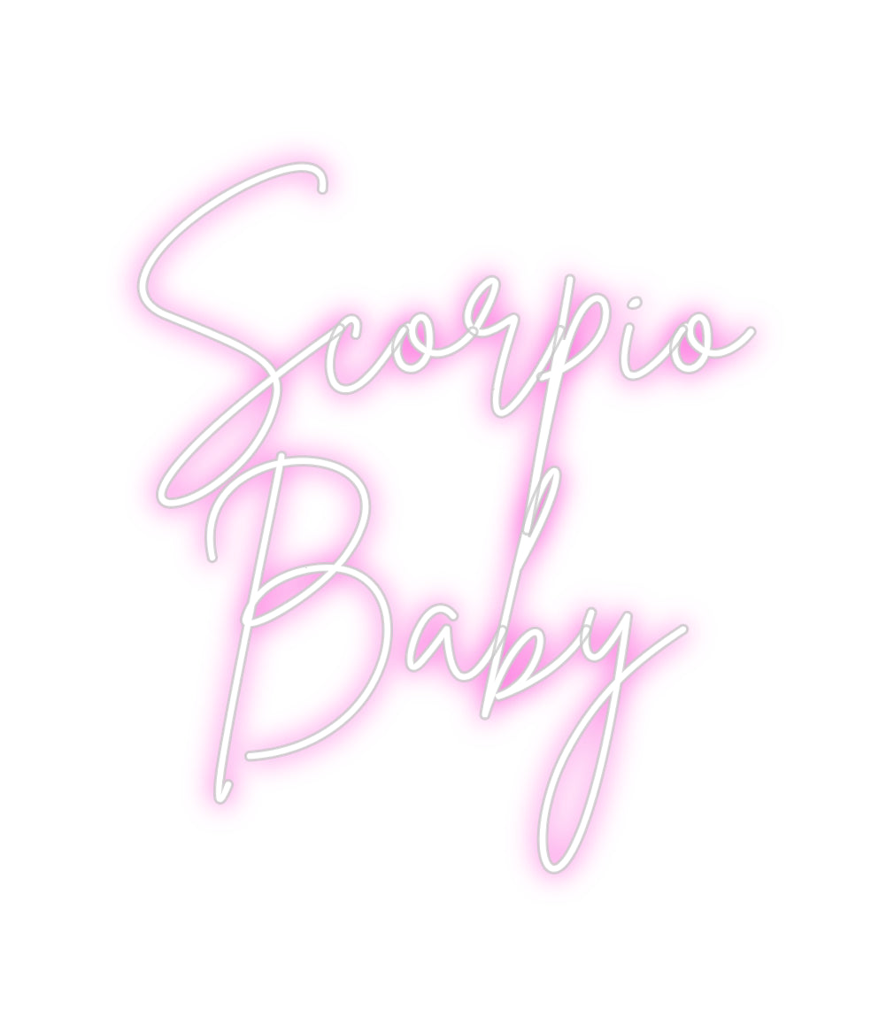 Custom Neon: Scorpio
    ...